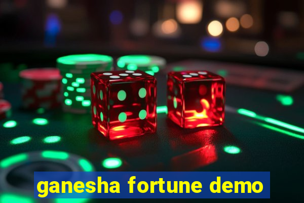 ganesha fortune demo